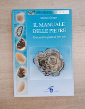 Carica l'immagine nel visualizzatore di Gallery, Il Manuale delle Pietre, Michael Gienger, Libro